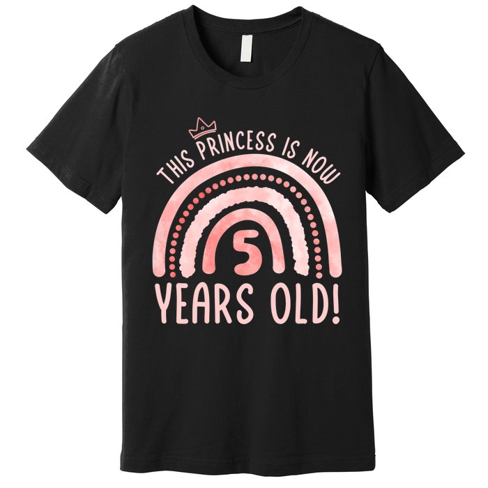  This Princess is 5 Years Old! 5th Birthday Fifth Birthday Premium T-Shirt