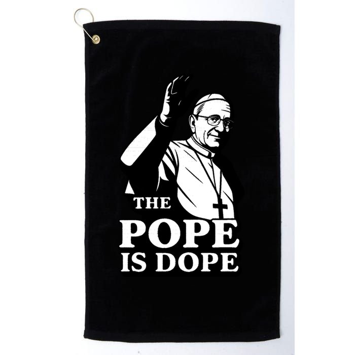 The Pope Is Dope Pope Leo XIV Golf Towel