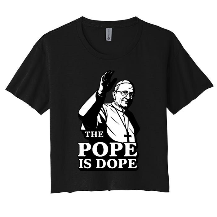 The Pope Is Dope Pope Leo XIV Women's Crop Top Tee
