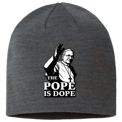 The Pope Is Dope Pope Leo XIV Sustainable Beanie