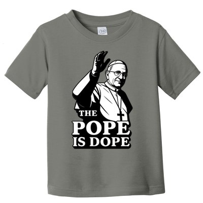 The Pope Is Dope Pope Leo XIV Toddler T-Shirt