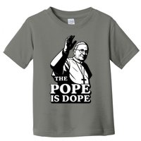 The Pope Is Dope Pope Leo XIV Toddler T-Shirt