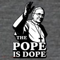 The Pope Is Dope Pope Leo XIV Toddler T-Shirt
