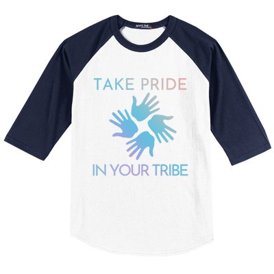 Take Pride In Your Tribe Meaningful Gift Baseball Sleeve Shirt