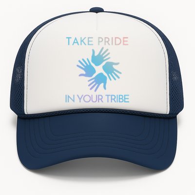 Take Pride In Your Tribe Meaningful Gift Trucker Hat