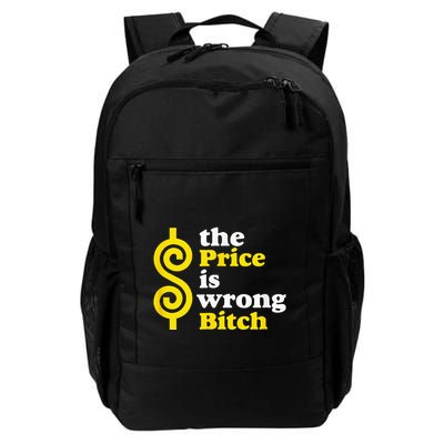 The Price Is Wrong Bitch Backpack