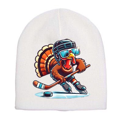 Turkey Playing Ice Hockey Happy Thanksgiving Turkey Day Short Acrylic Beanie