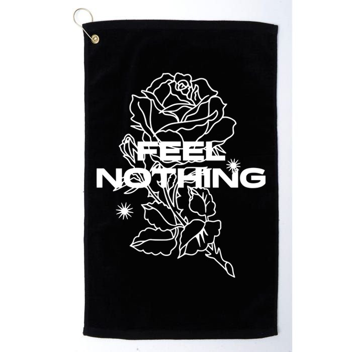 The Plot In You Feel Nothing Golf Towel