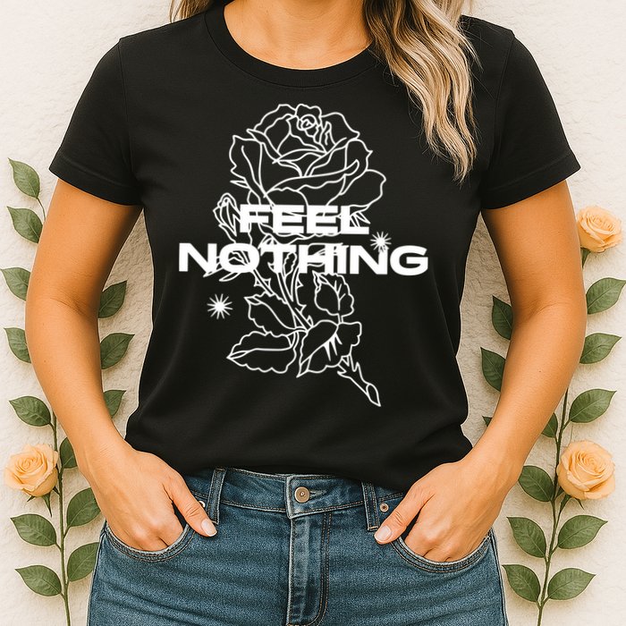 The Plot In You Feel Nothing Womens T-Shirt