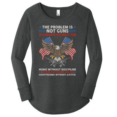 The Problem Is Not Guns ItS Hearts Without God Women's Perfect Tri Tunic Long Sleeve Shirt