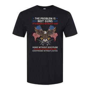 The Problem Is Not Guns ItS Hearts Without God Softstyle CVC T-Shirt