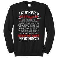 Truckers Prayer Keep Me Safe Get Me Home Truck Driver Sweatshirt