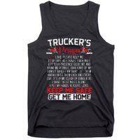 Truckers Prayer Keep Me Safe Get Me Home Truck Driver Tank Top