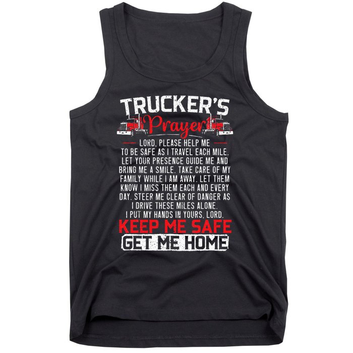 Truckers Prayer Keep Me Safe Get Me Home Truck Driver Tank Top