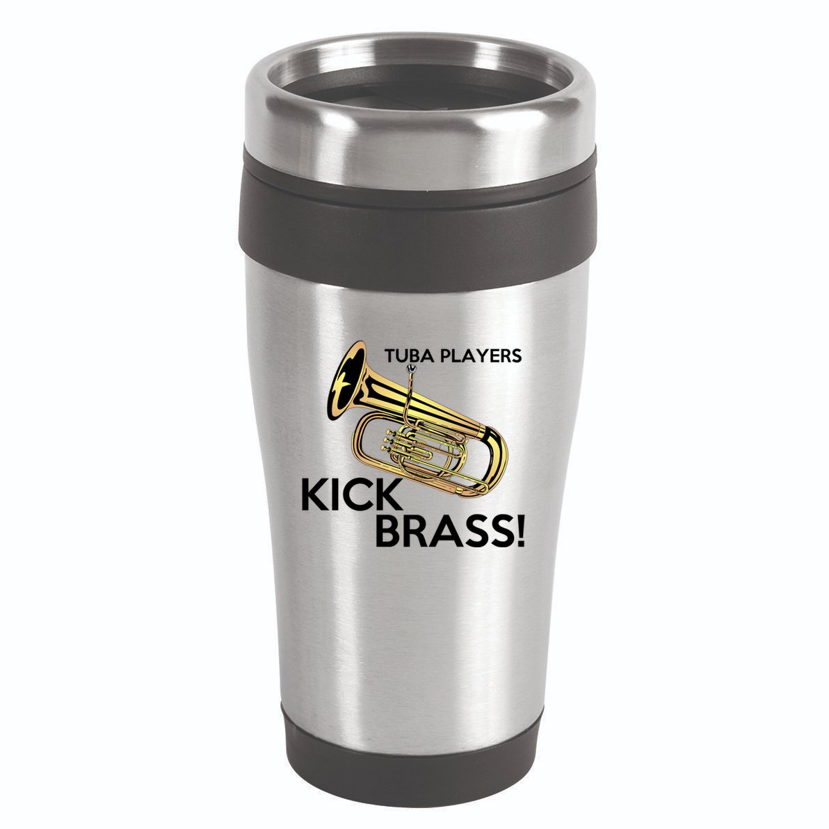 Tuba Players Kick Brass 16oz Travel Tumbler