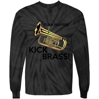 Tuba Players Kick Brass Tie-Dye Long Sleeve Shirt