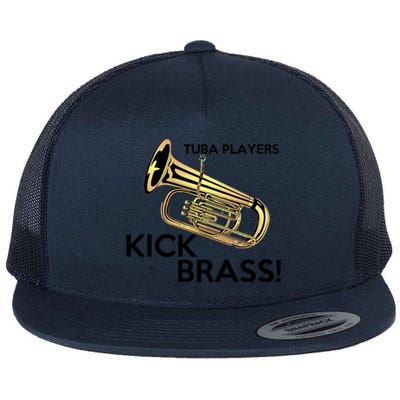 Tuba Players Kick Brass Flat Bill Trucker Hat