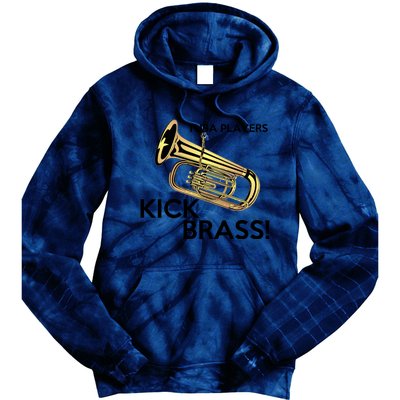 Tuba Players Kick Brass Tie Dye Hoodie