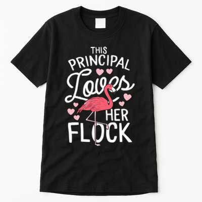 This Principal Loves Her Flock Flamingo Teacher School Gift Tall T-Shirt