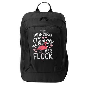 This Principal Loves Her Flock Flamingo Teacher School Gift City Backpack