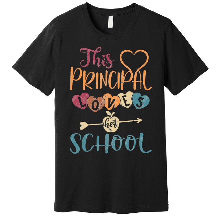 This Principal Loves Her School Teacher Funny Principal Premium T-Shirt