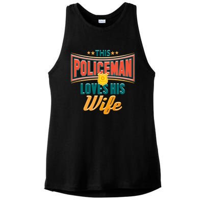 This Police Loves His Wife Police Officer Gift Ladies PosiCharge Tri-Blend Wicking Tank