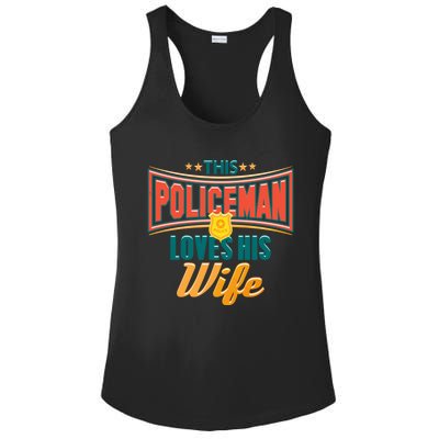 This Police Loves His Wife Police Officer Gift Ladies PosiCharge Competitor Racerback Tank