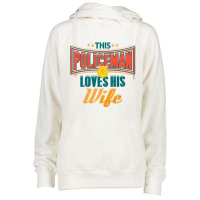 This Police Loves His Wife Police Officer Gift Womens Funnel Neck Pullover Hood