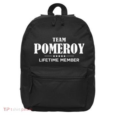 Team Pomeroy Lifetime Member Pomeroy Family 16 in Basic Backpack
