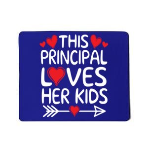 This Principal Loves Her Valentines Day Hearts School Funny Gift Mousepad