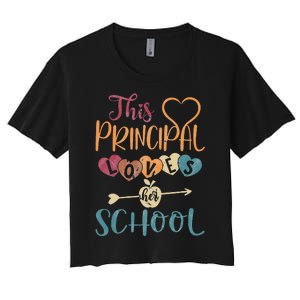 This Principal Loves Her School Teacher Funny Principal Women's Crop Top Tee