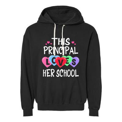 This Principal Loves Her School Gift Valentines Day Meaningful Gift Garment-Dyed Fleece Hoodie