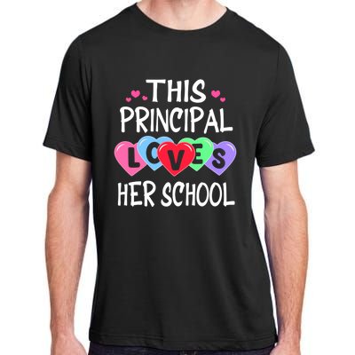 This Principal Loves Her School Gift Valentines Day Meaningful Gift Adult ChromaSoft Performance T-Shirt