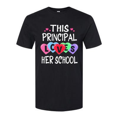 This Principal Loves Her School Gift Valentines Day Meaningful Gift Softstyle CVC T-Shirt