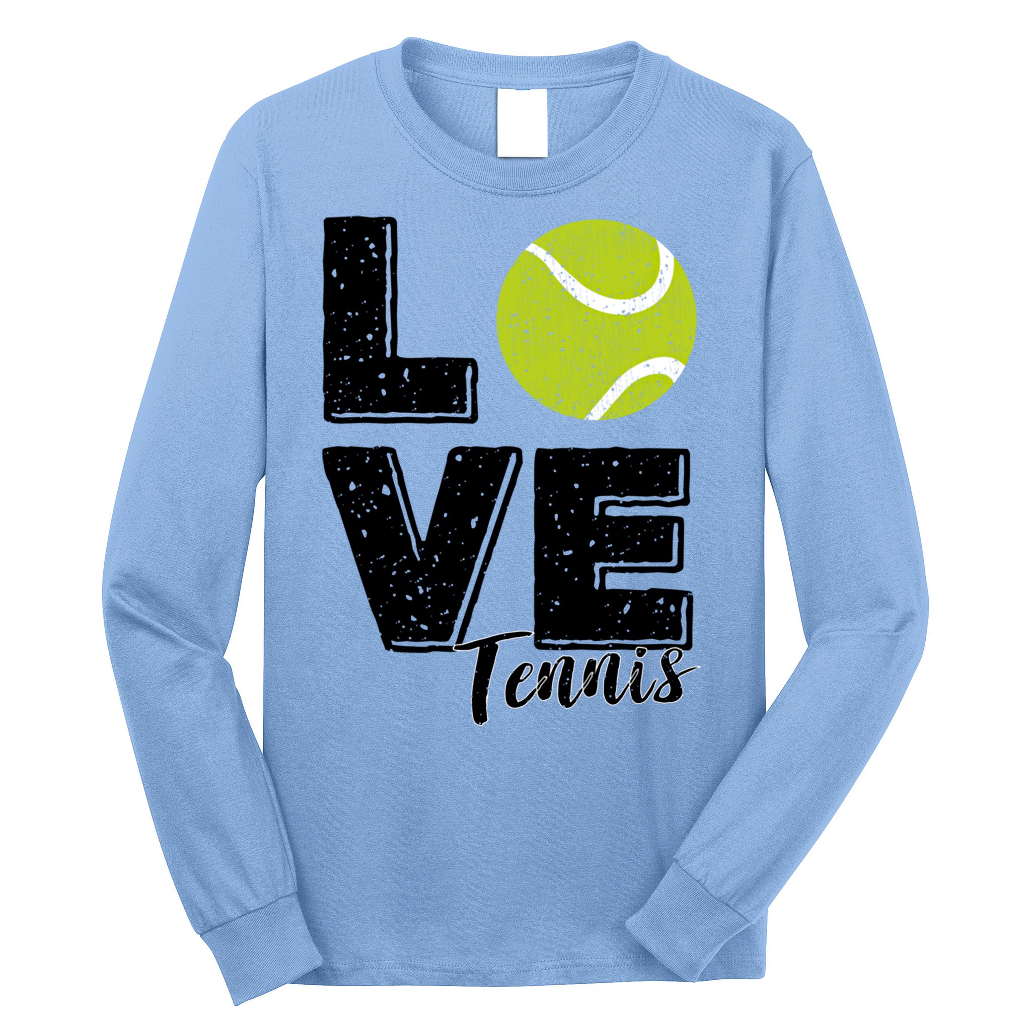 Tennis Player Lover I Love Tennis Gift Long Sleeve Shirt