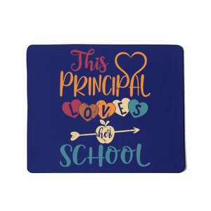 This Principal Loves Her School Teacher Funny Principal Mousepad