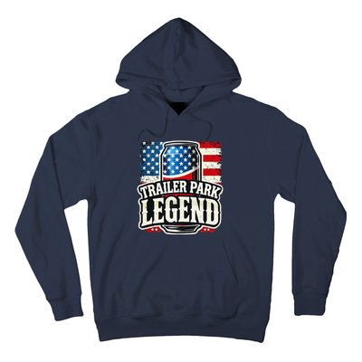 Trailer Park Legend Hoodie