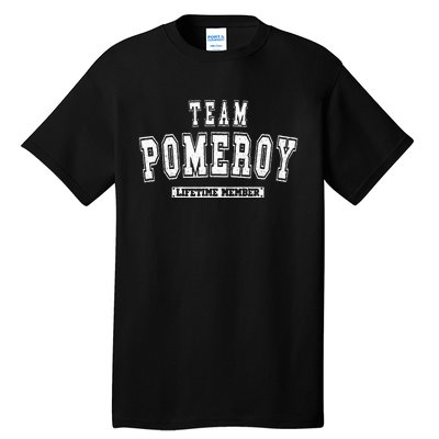 Team Pomeroy Lifetime Member Family Last Name Tall T-Shirt