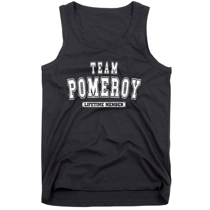 Team Pomeroy Lifetime Member Family Last Name Tank Top