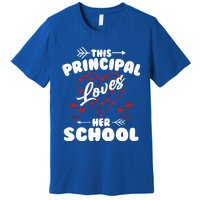 This Principal Loves Her School Happy Principals Day Cute Gift Premium T-Shirt