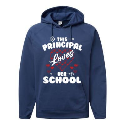 This Principal Loves Her School Happy Principals Day Cute Gift Performance Fleece Hoodie