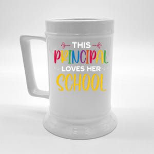 This Principal Loves Her School Principal Day Principals Day Cool Gift Beer Stein