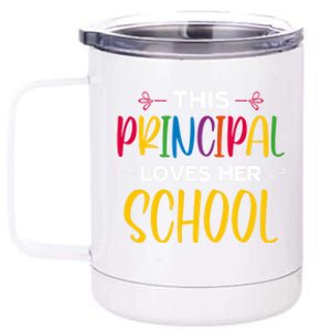 This Principal Loves Her School Principal Day Principals Day Cool Gift 12 oz Stainless Steel Tumbler Cup