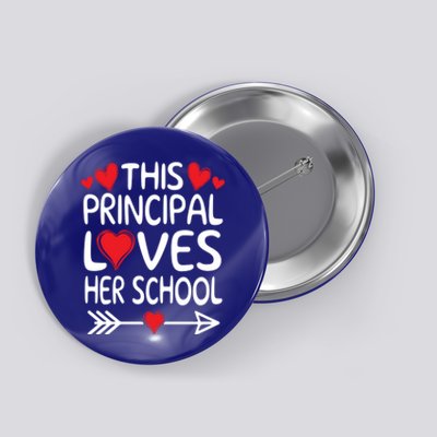 This Principal Loves Her School Valentines Day Class Hearts Gift Button