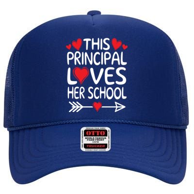 This Principal Loves Her School Valentines Day Class Hearts Gift High Crown Mesh Back Trucker Hat