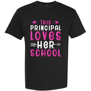 This Principal Loves Her School Valentines Day Gift Cute Gift Garment-Dyed Heavyweight T-Shirt