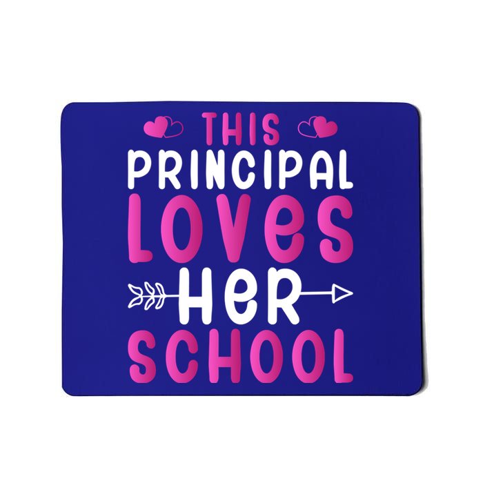 This Principal Loves Her School Valentines Day Gift Cute Gift Mousepad