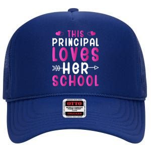 This Principal Loves Her School Valentines Day Gift Cute Gift High Crown Mesh Back Trucker Hat