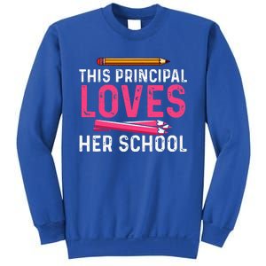 This Principal Loves Her School Best Principal Sweatshirt