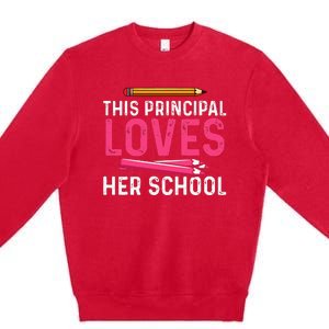 This Principal Loves Her School Best Principal Premium Crewneck Sweatshirt